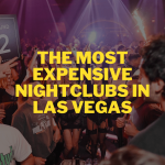the-most-expensive-nightclubs-in-las-vegas