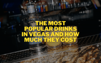 vegas-drinking-101-–-the-most-popular-drinks-in-vegas-and-how-much-they-cost